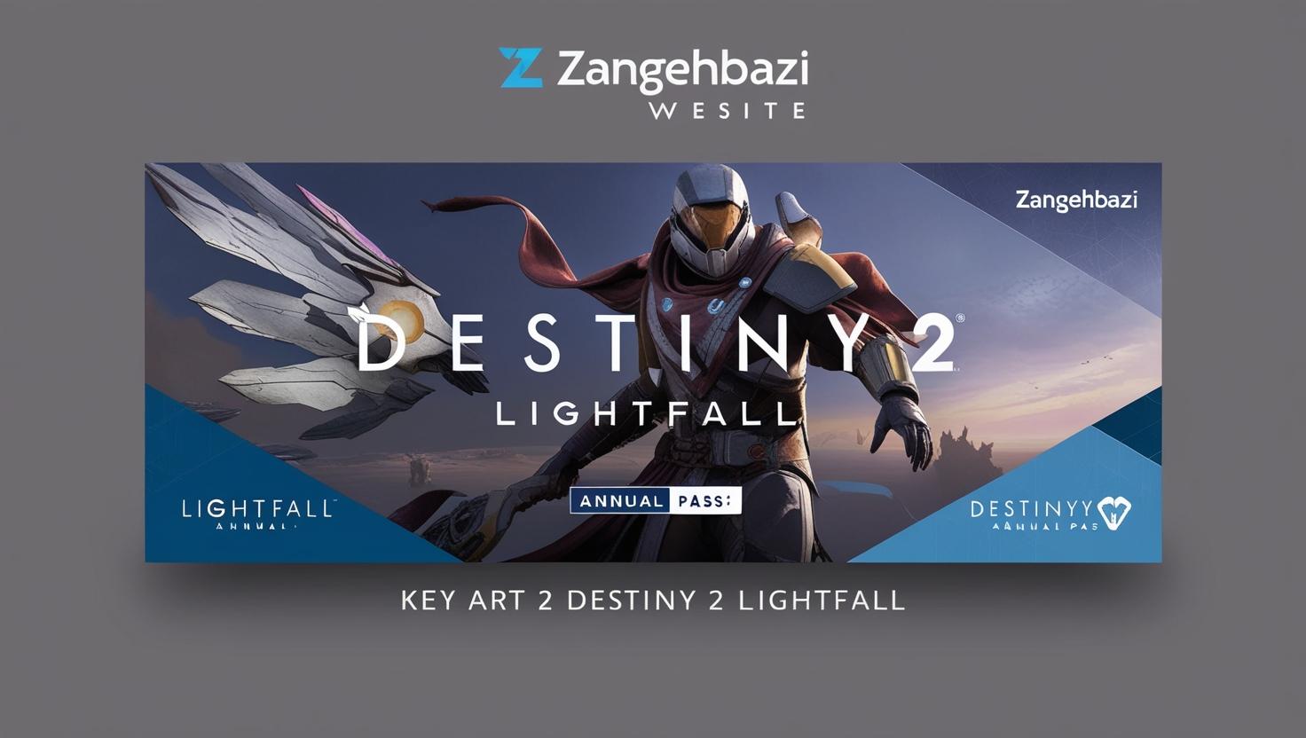 DESTINY 2 LIGHTFALL + ANNUALL PASS banner for zangehbazi website